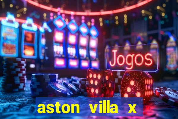 aston villa x brentford palpite