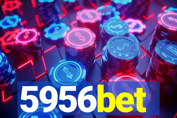 5956bet