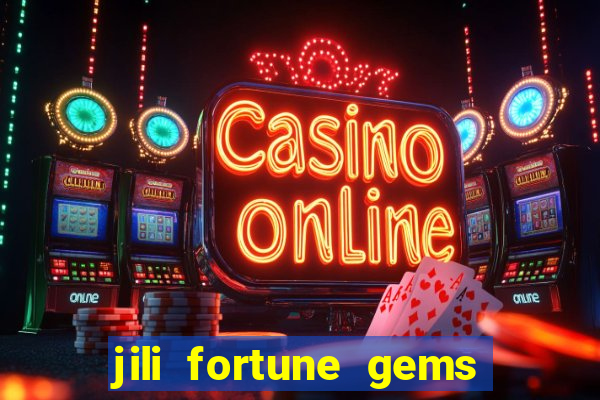 jili fortune gems 2 demo