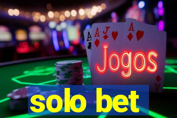 solo bet