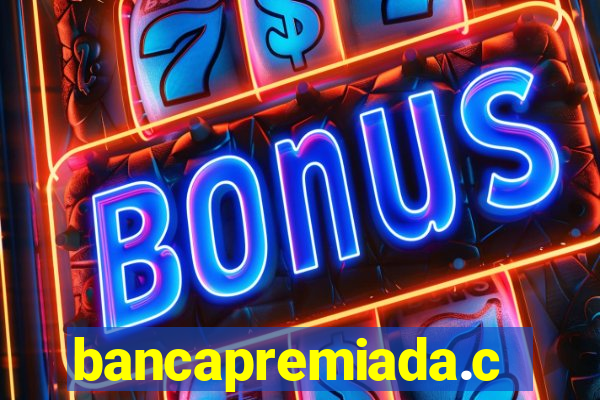 bancapremiada.com