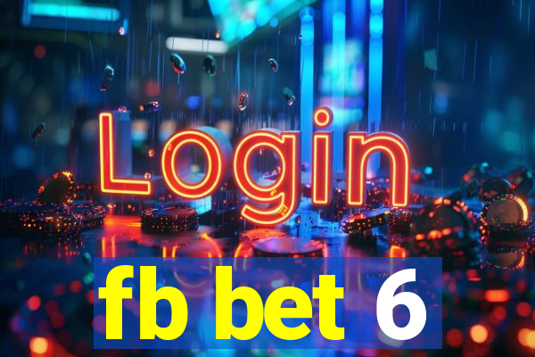 fb bet 6