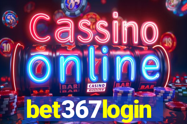 bet367login