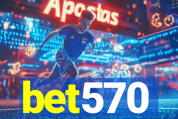 bet570