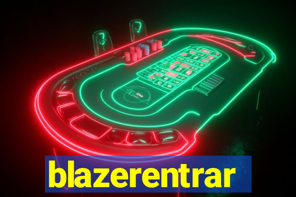 blazerentrar