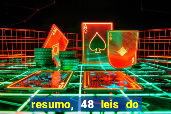 resumo, 48 leis do poder pdf