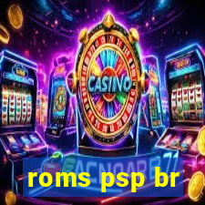 roms psp br