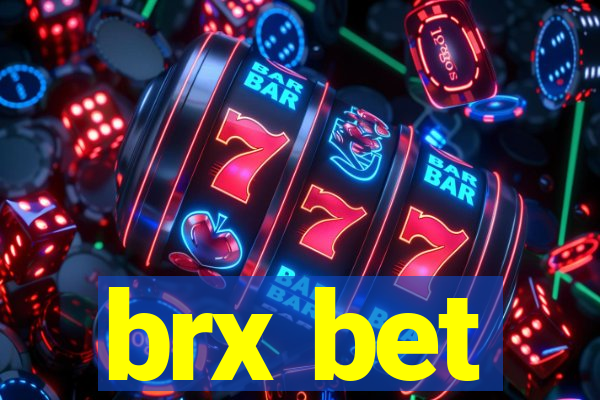 brx bet