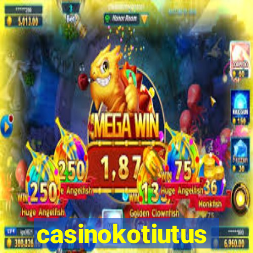 casinokotiutus