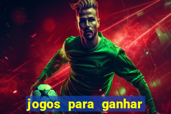 jogos para ganhar dinheiro pelo celular