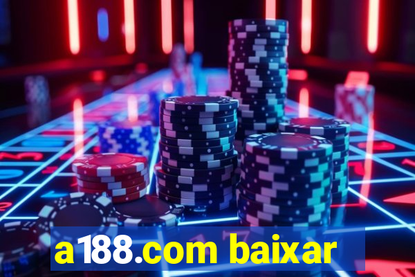 a188.com baixar