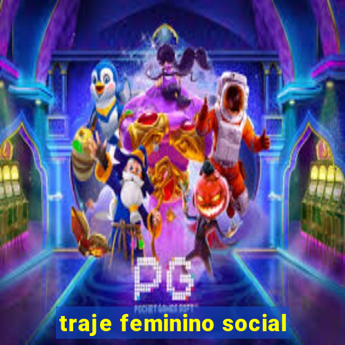 traje feminino social