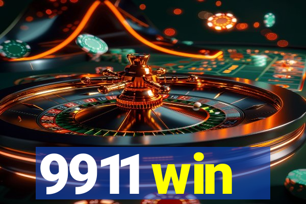 9911 win