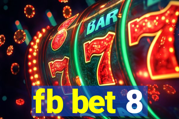 fb bet 8