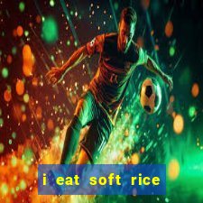 i eat soft rice in another world manga pt br