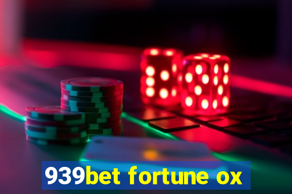 939bet fortune ox