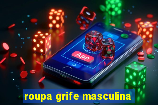 roupa grife masculina