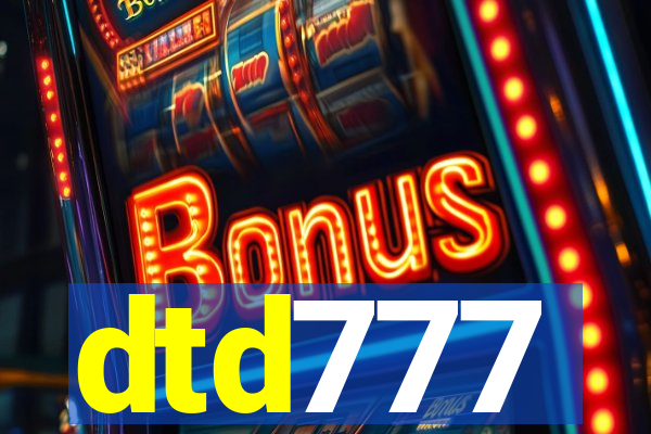 dtd777