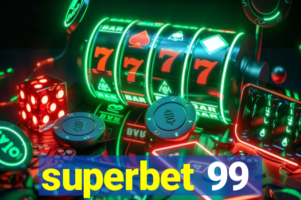 superbet 99