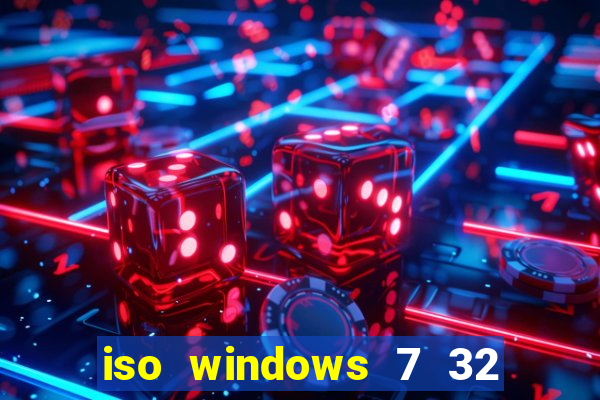 iso windows 7 32 bits pt br download