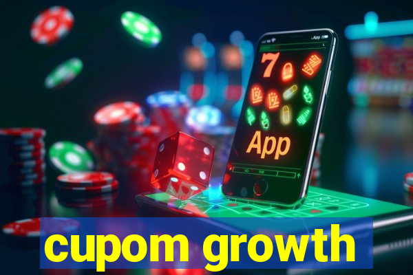 cupom growth