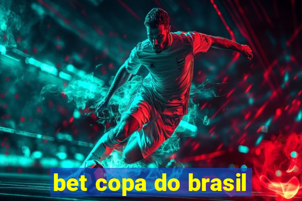 bet copa do brasil