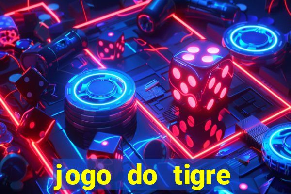 jogo do tigre ganha dinheiro mesmo