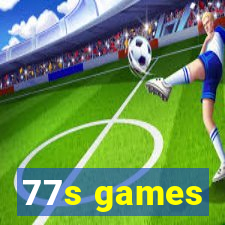 77s games