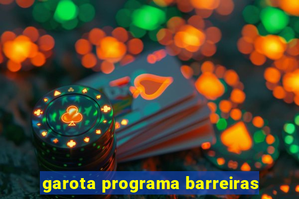 garota programa barreiras