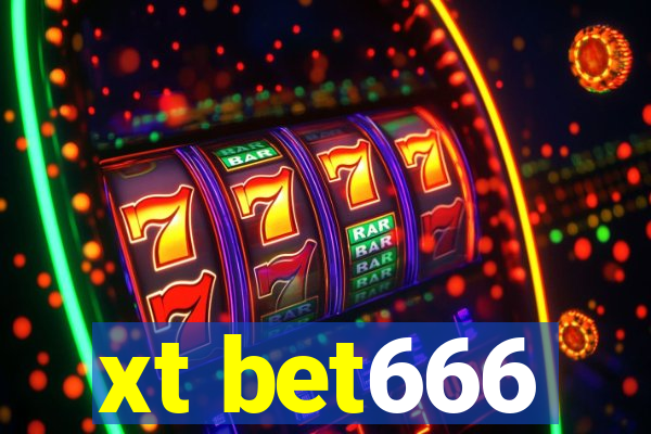 xt bet666