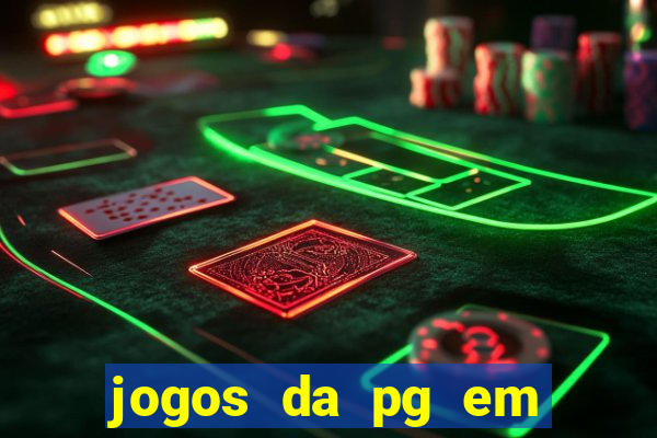 jogos da pg em manuten??o hoje