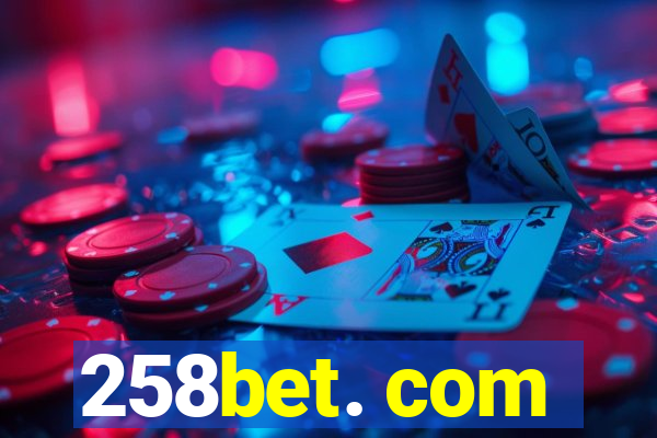 258bet. com