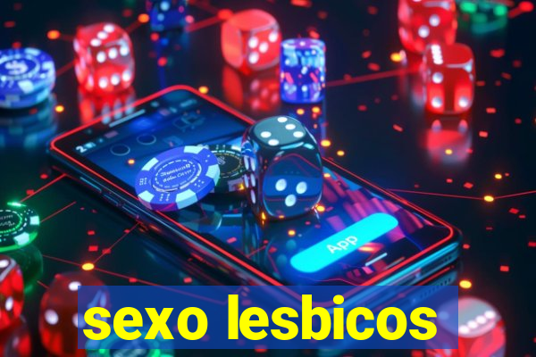 sexo lesbicos