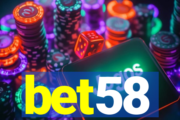 bet58