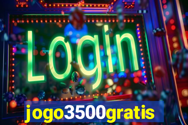 jogo3500gratis