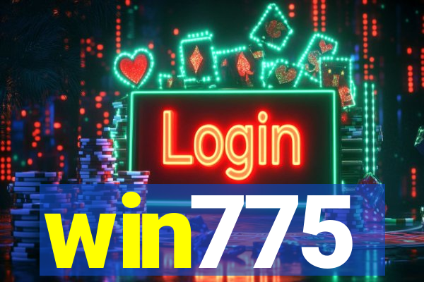 win775