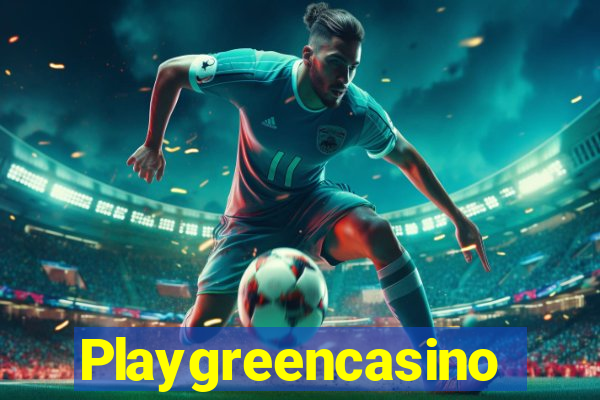 Playgreencasino