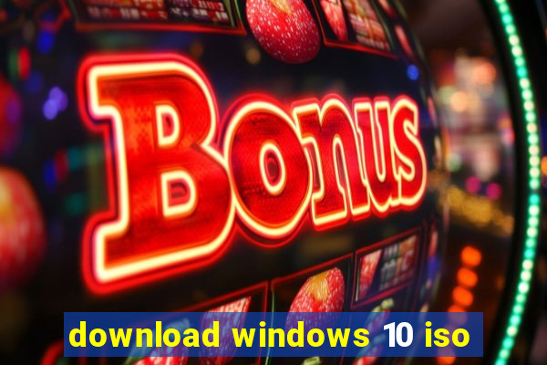 download windows 10 iso