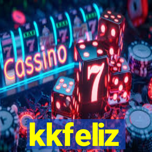 kkfeliz