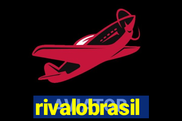 rivalobrasil