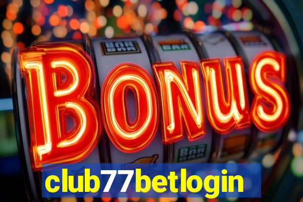 club77betlogin