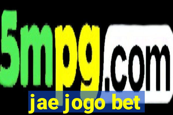 jae jogo bet