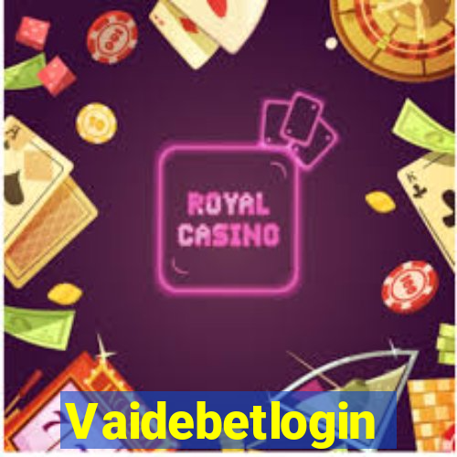 Vaidebetlogin