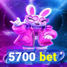 5700 bet