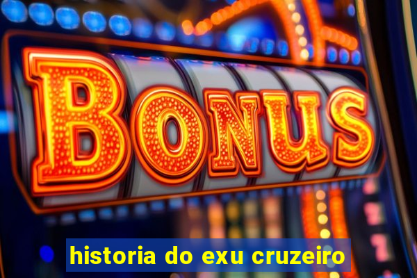 historia do exu cruzeiro