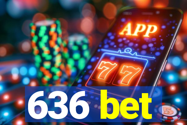 636 bet