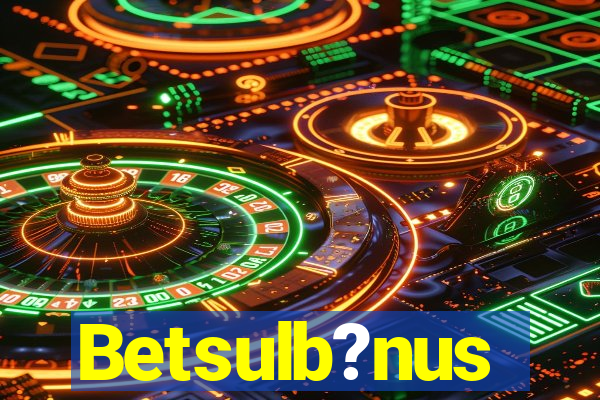 Betsulb?nus