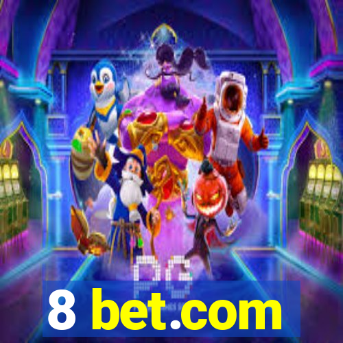 8 bet.com