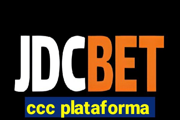 ccc plataforma