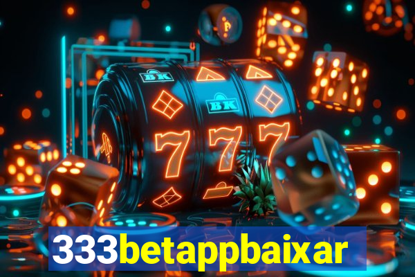 333betappbaixar